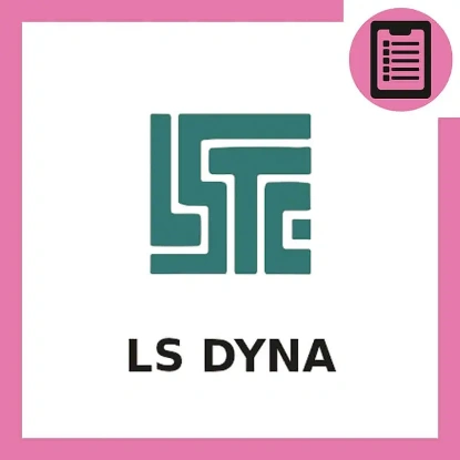 دوره آموزش شبیه سازی با ال اس داینا (LS-DYNA) (مهندسی پزشکی)