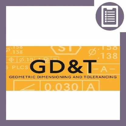 دوره آموزش GD&T تلرانس گذاری ابعادی و هندسی پیشرفته، کاربردی و تکمیلی (هوافضا)