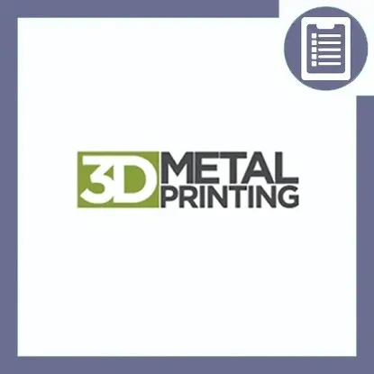 دوره آموزش پرینت سه بعدی فلزات 3D Metal Printing (ساخت افزایشی) (مهندسی هوافضا)